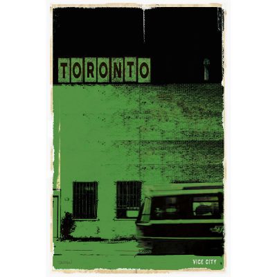 TORONTO VICE CITY - vert 1 TORONTO VICE CITY - vert
